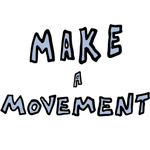 MAKE A MOVEMENT LOGO